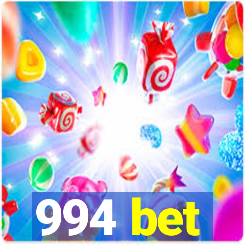 994 bet